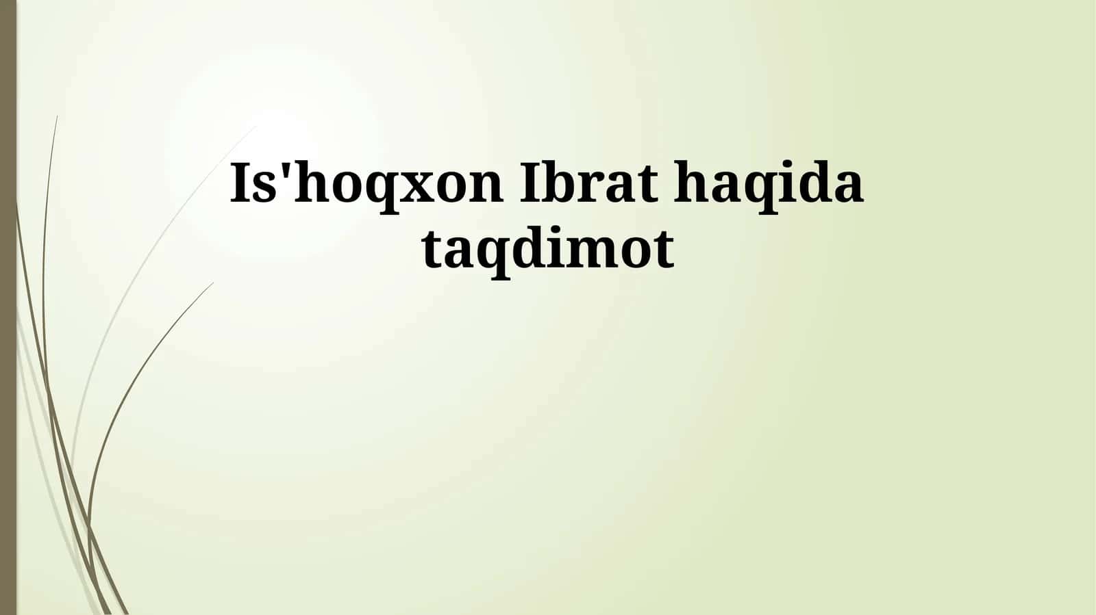 Ibratli Voqealar