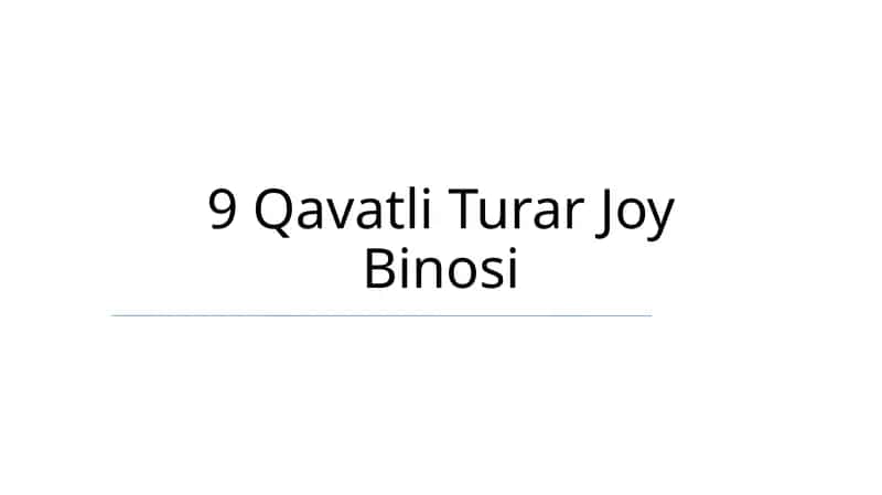 9 Qavatli Turar Joy Binosi