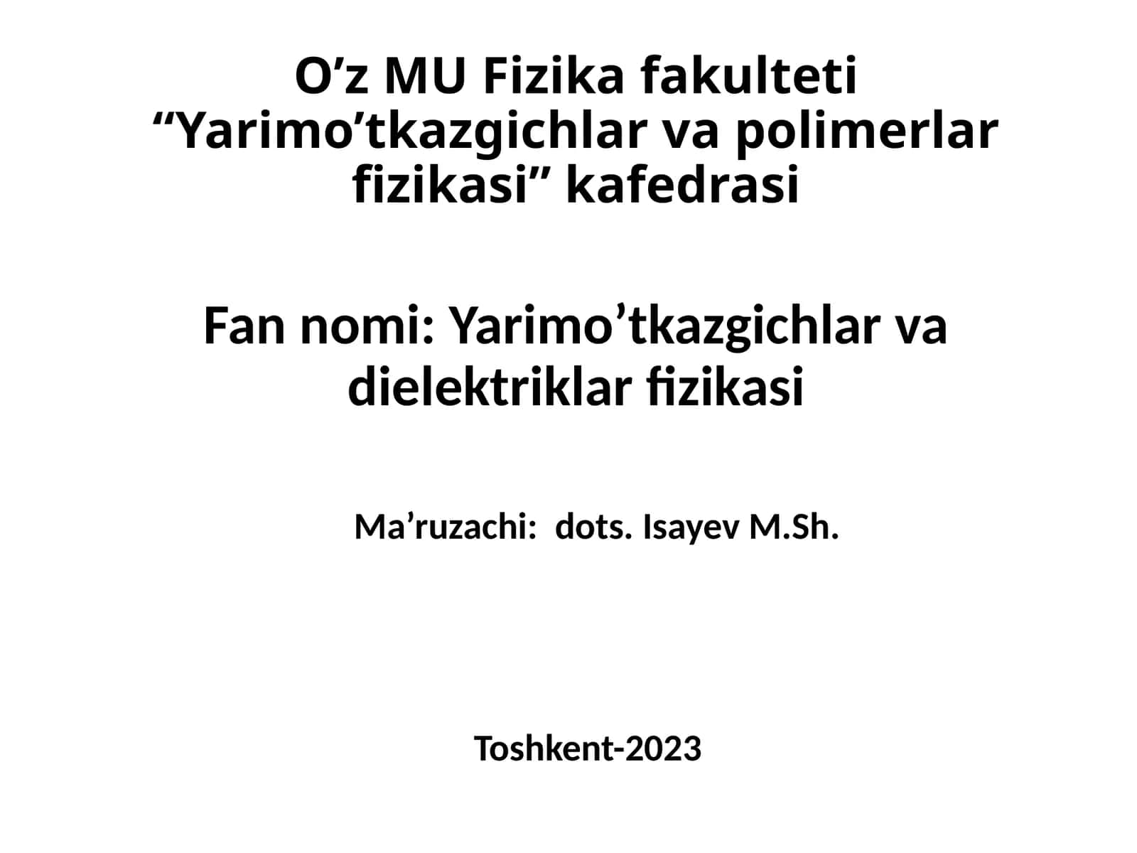 Yarimo’tkazgichlar va polimerlar fizikasi