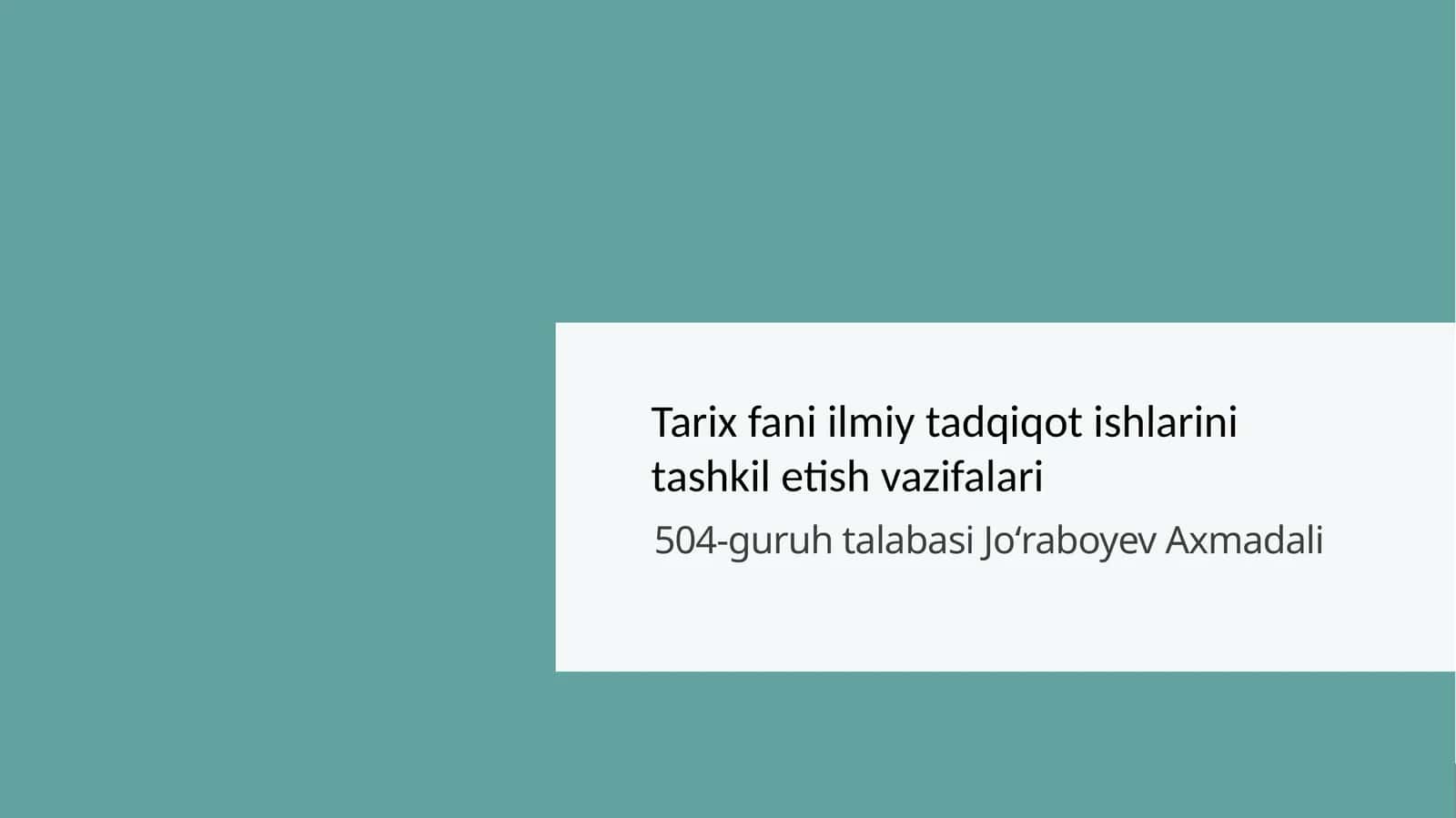 Tarix fanining ilmiy tadqiqot ishlari