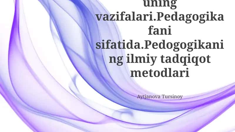 Pedagogika - kasb va uning vazifalari