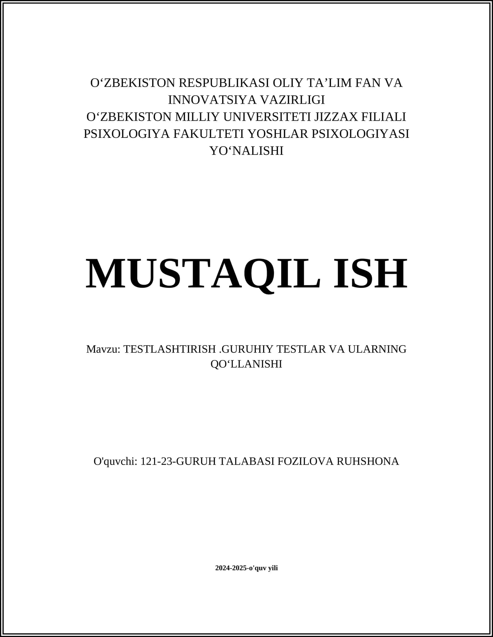 TESTLASHTIRISH.GURUHIY TESTLAR VA ULARNING QOʻLLANISHI