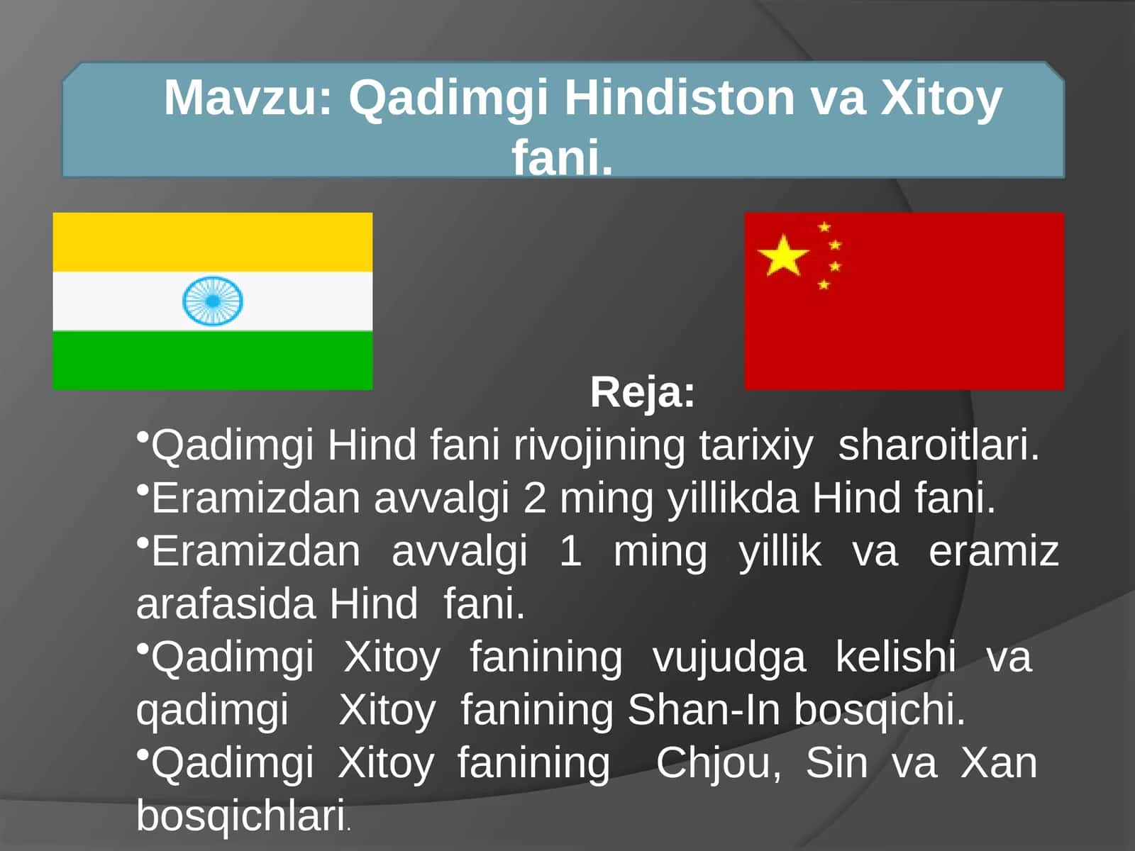 Qadimgi Hindiston va Xitoy fani