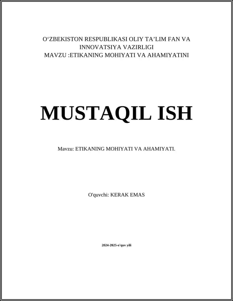 ETIKANING MOHIYATI VA AHAMIYATI