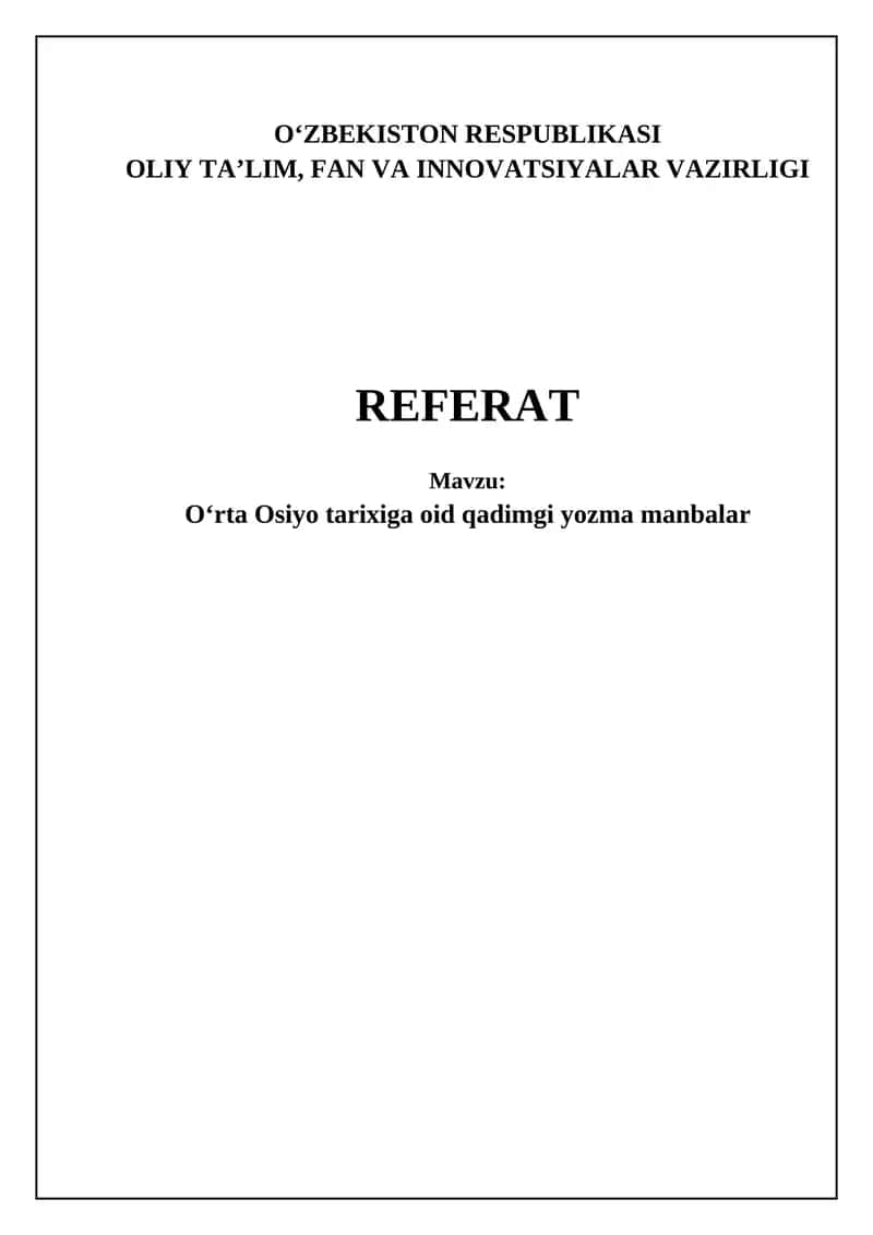 Oʻrta Osiyo tarixiga oid qadimgi yozma manbalar
