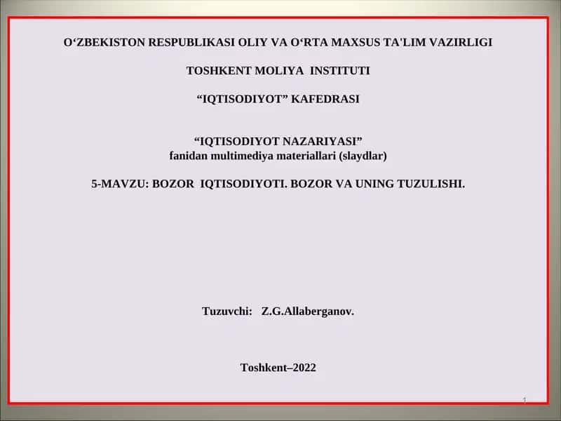 BOZOR IQTISODIYOTI. BOZOR VA UNING TUZULISHI