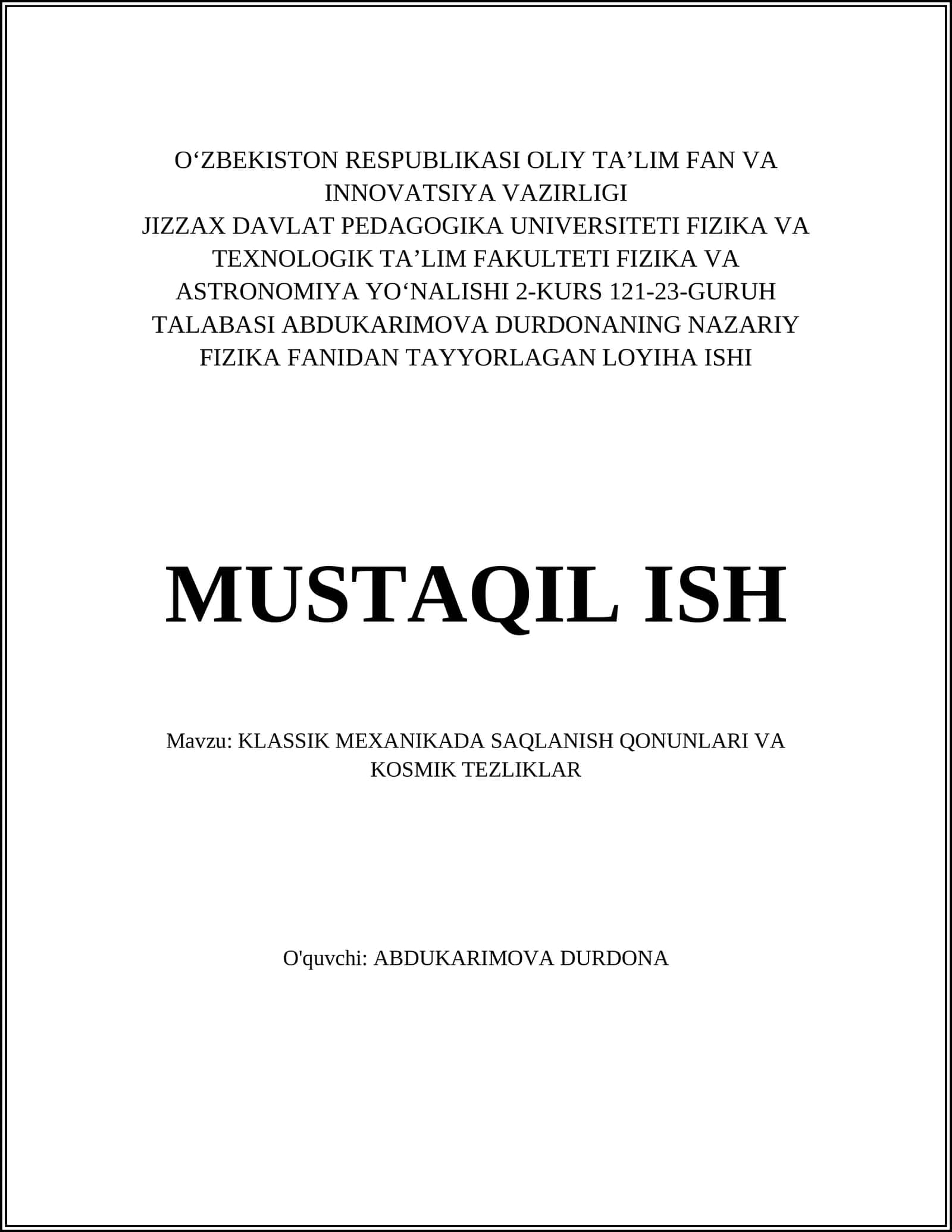 KLASSIK MEXANIKADA SAQLANISH QONUNLARI VA KOSMIK TEZLIKLAR