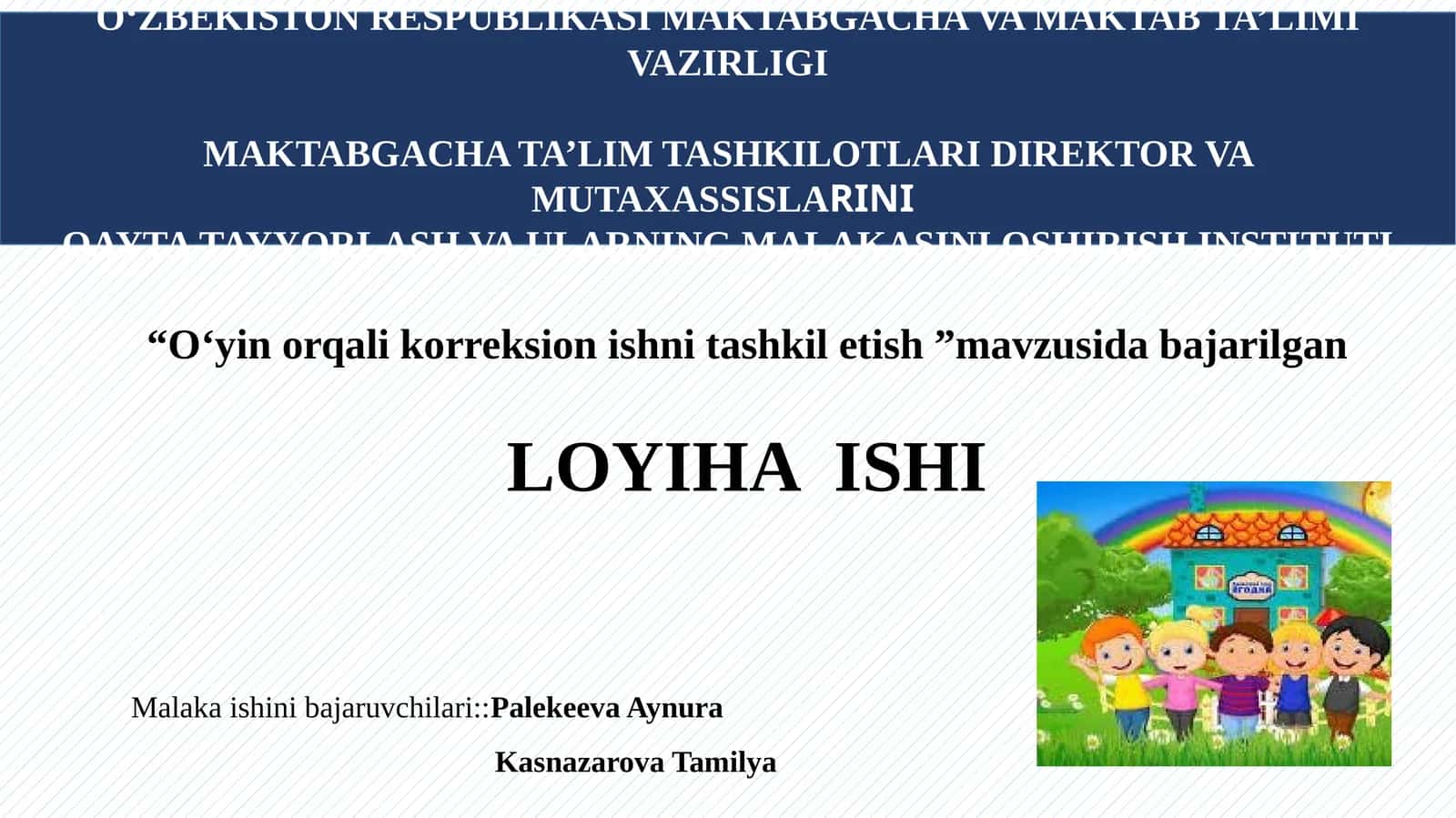 O‘yin orqali korreksion ishni tashkil etish