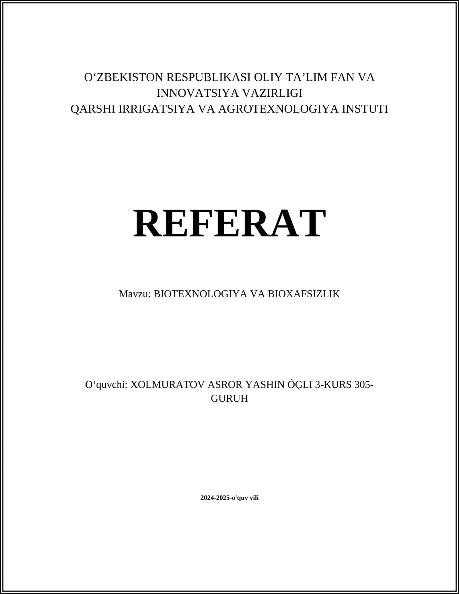 BIOTEXNOLOGIYA VA BIOXAFSIZLIK