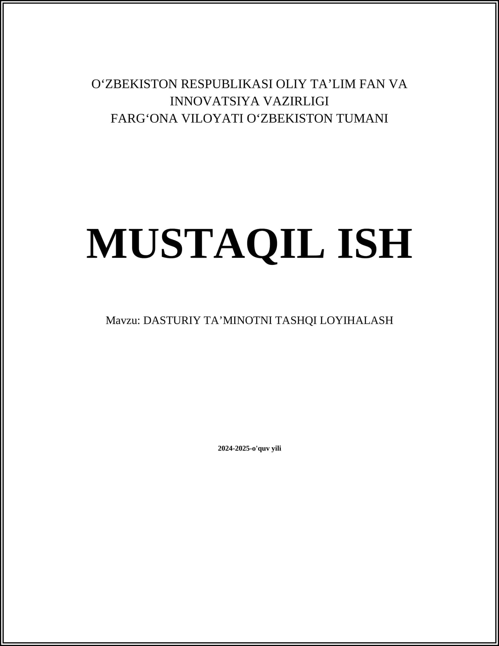 DASTURIY TAʼMINOTNI TASHQI LOYIHALASH