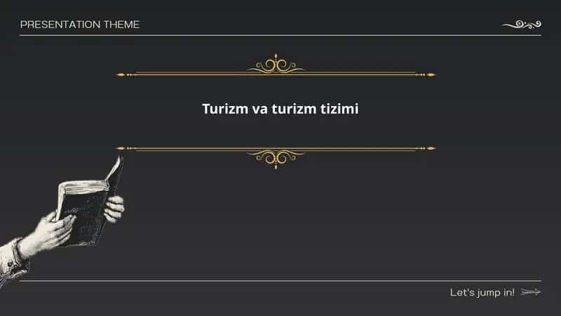 Turizm va turizm tizimi