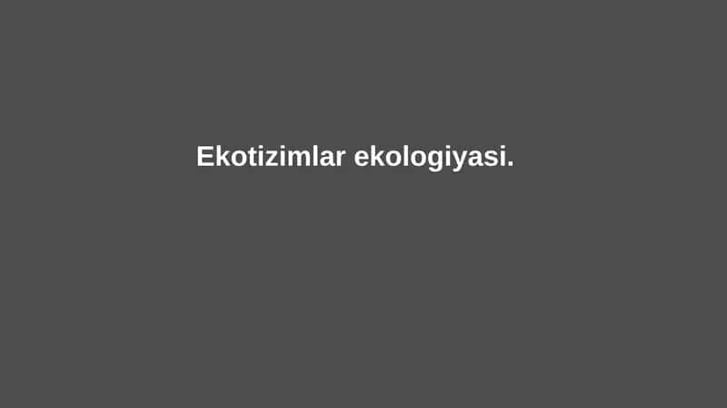 Ekotizimlarekologiyasi