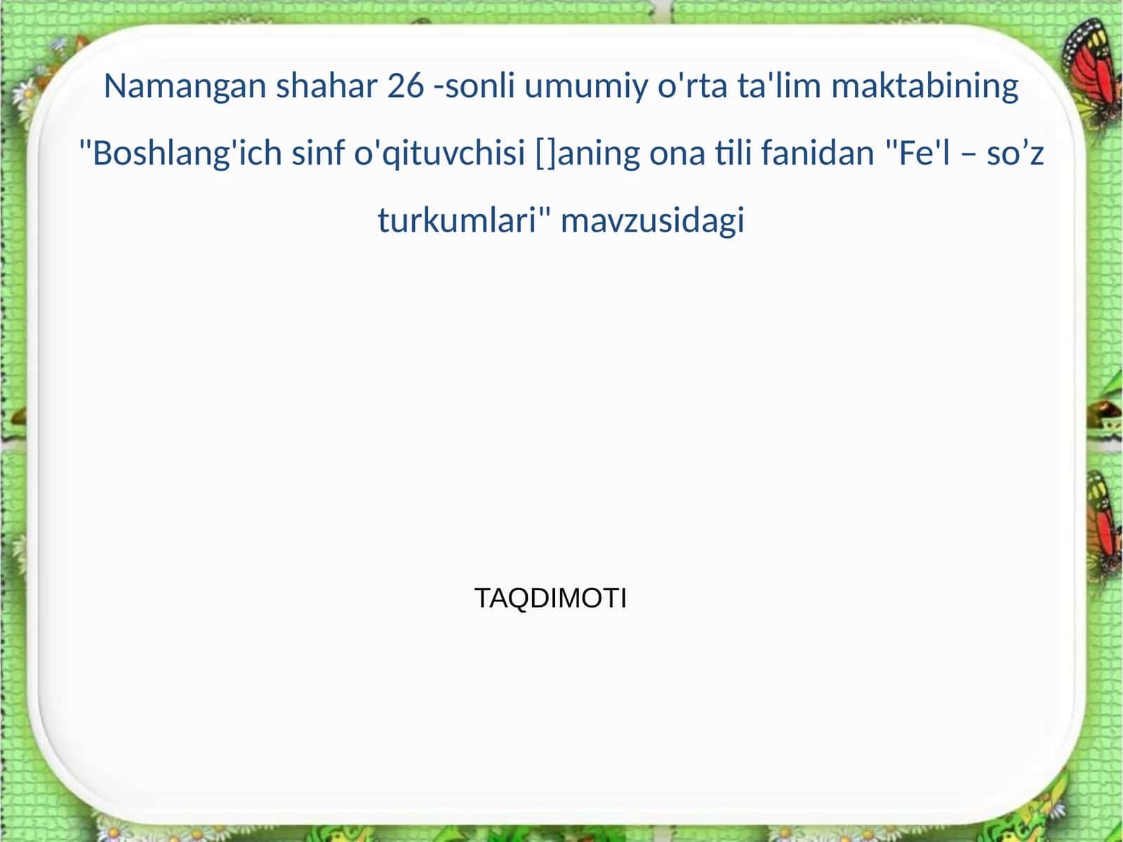 Fe'l – So’z Turkumlari