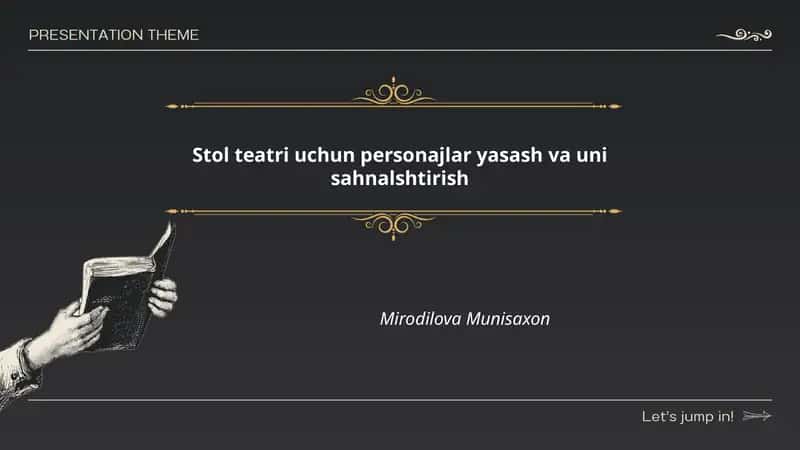 Stol teatri uchun personajlar yasash va uni sahnalshtirish