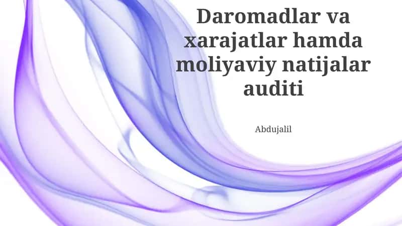Daromadlar va xarajatlar hamda moliyaviy natijalar auditi
