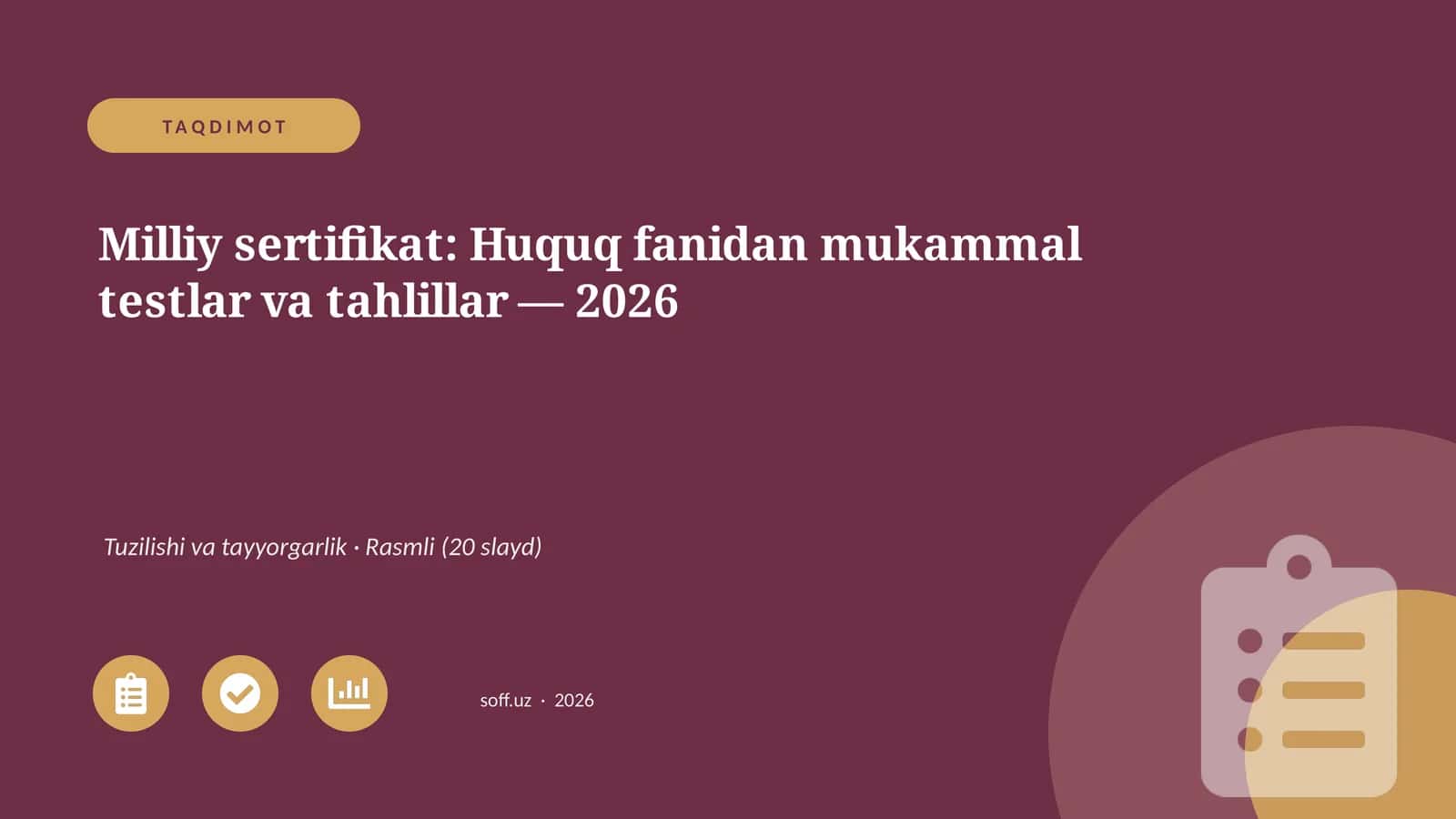Milliy sertifikat: Huquq fanidan mukammal testlar va tahlillar — 2026