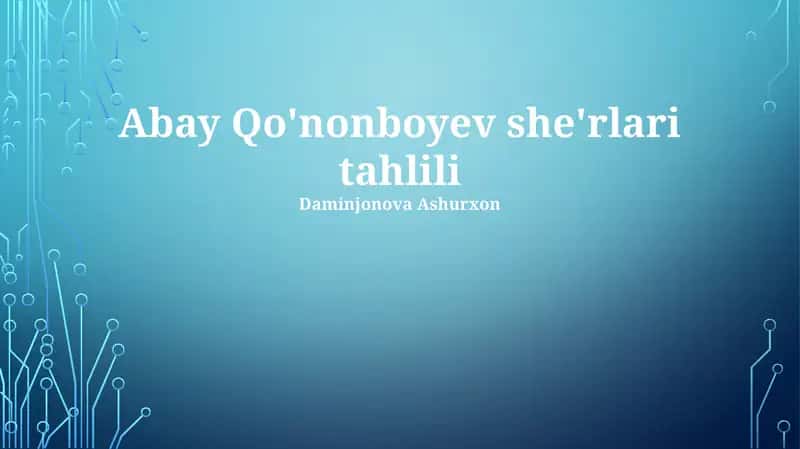 Abayning "Falsafiy-Tarbiyaviy G'oyalar"ida