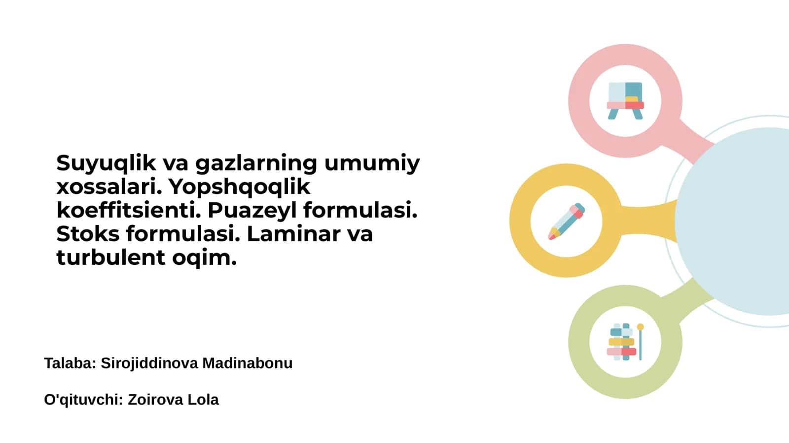 Suyuqlik va gazlarning umumiy xossalari