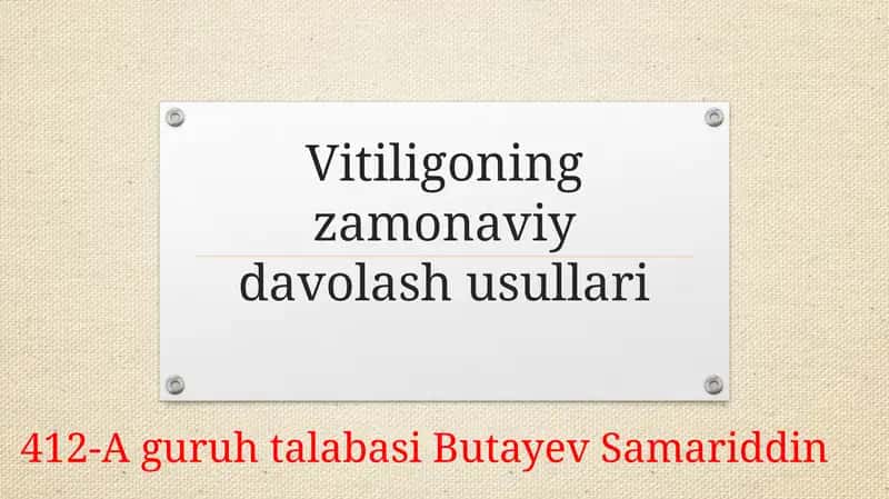 Vitiligoning zamonaviy davolash usullari