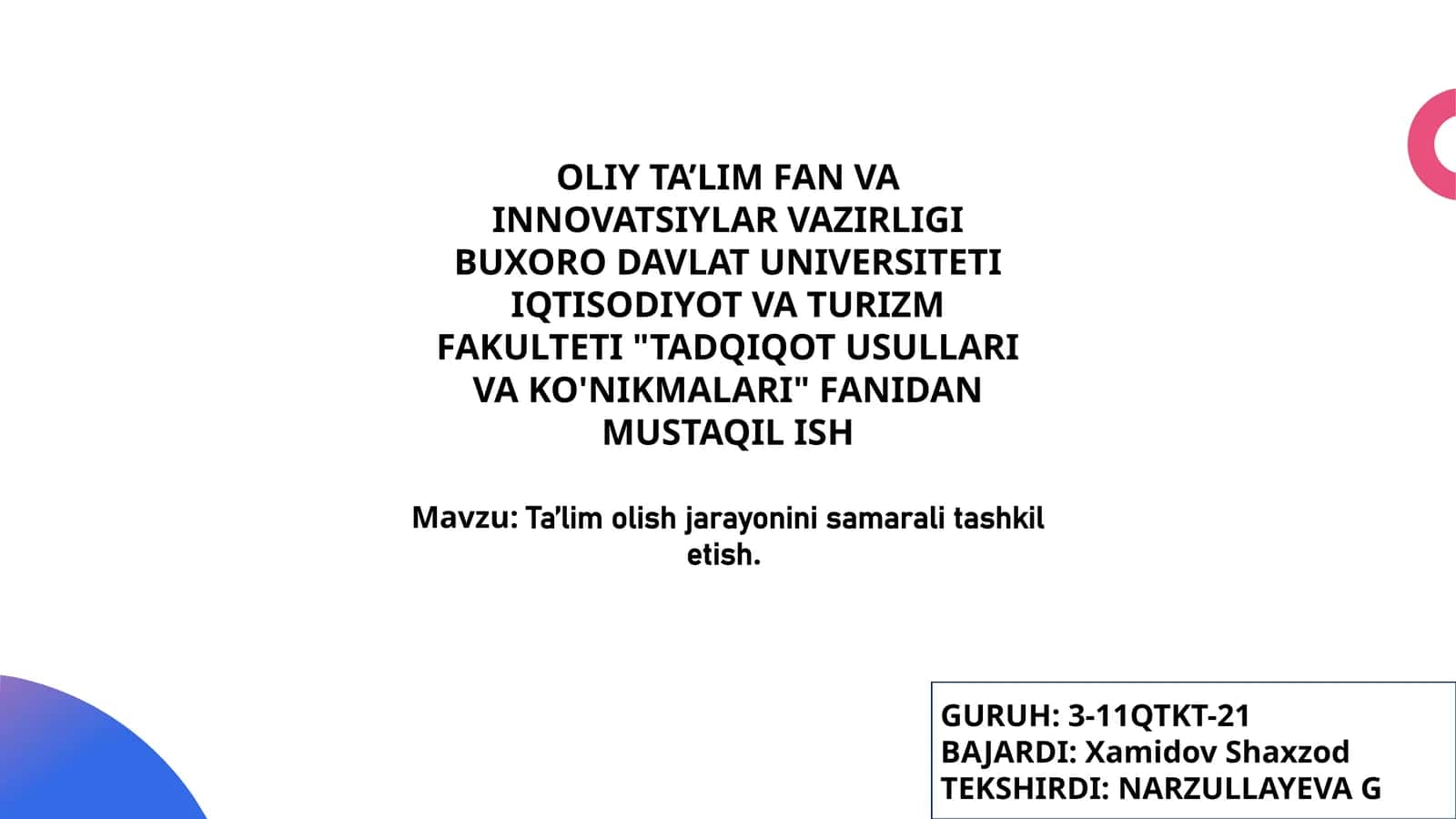 Ta'lim olish jarayonini samarali tashkil etish
