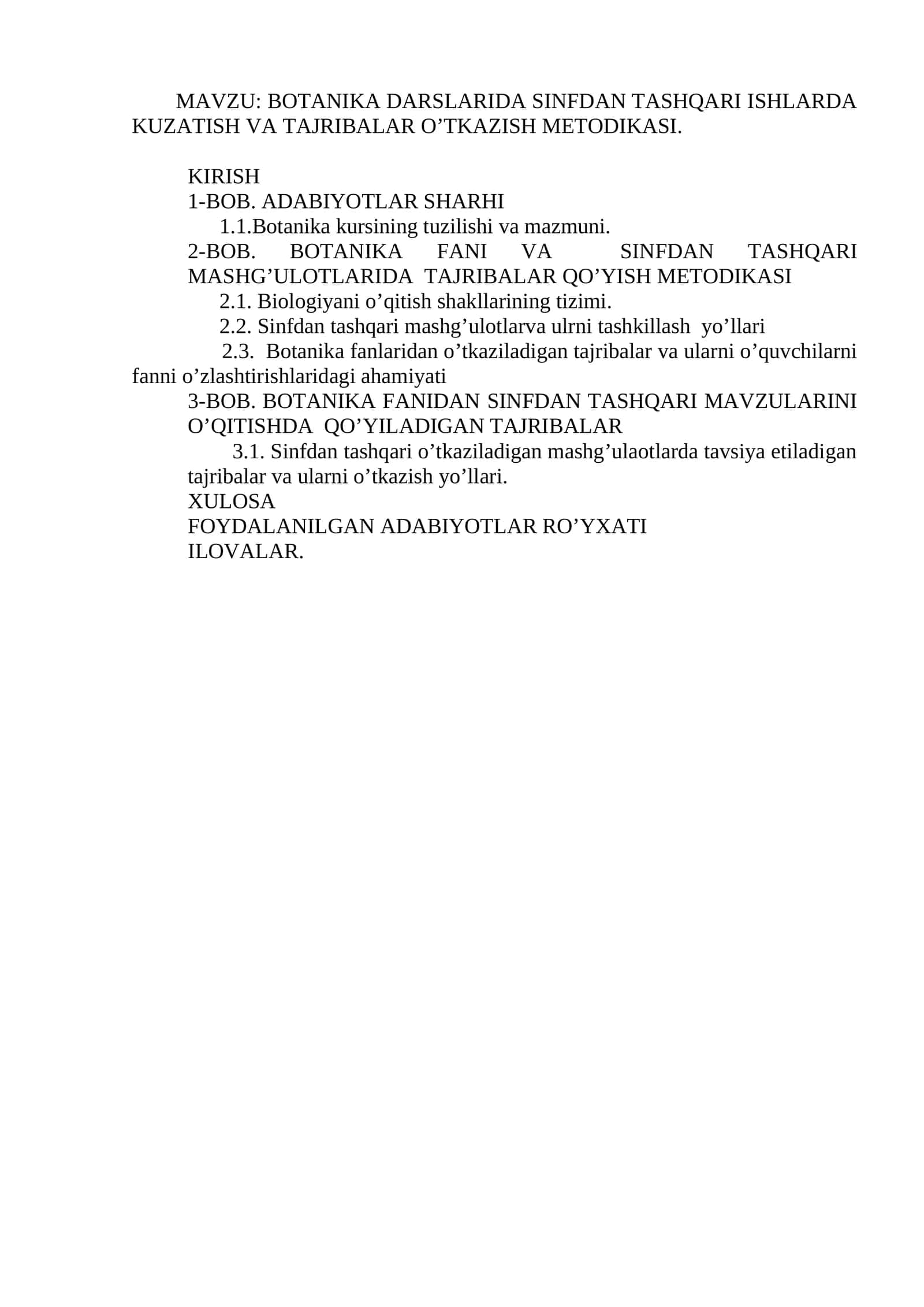BOTANIKA DARSLARIDA SINFDAN TASHQARI ISHLARDA KUZATISH VA TAJRIBALAR O’TKAZISH METODIKASI
