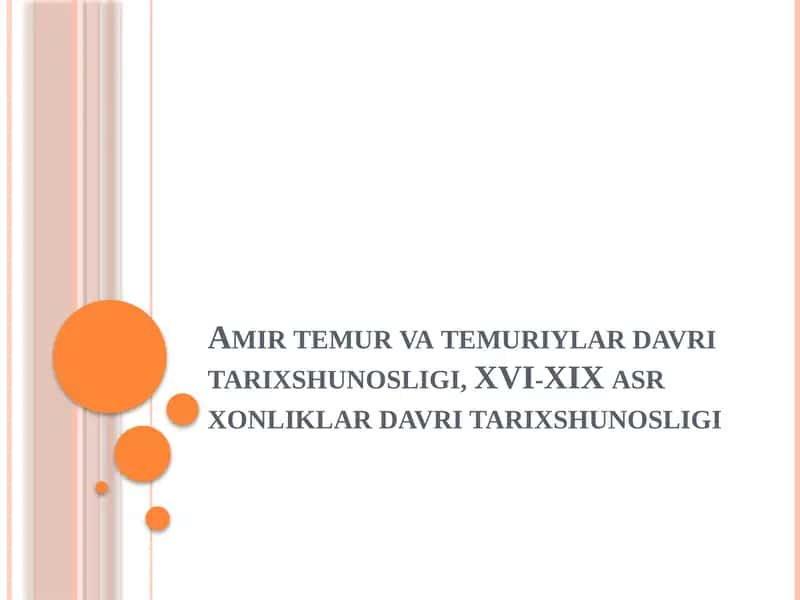 Amir temur va temuriylar davri tarixshunosligi, XVI-XIX asr xonliklar davri tarixshunosligi