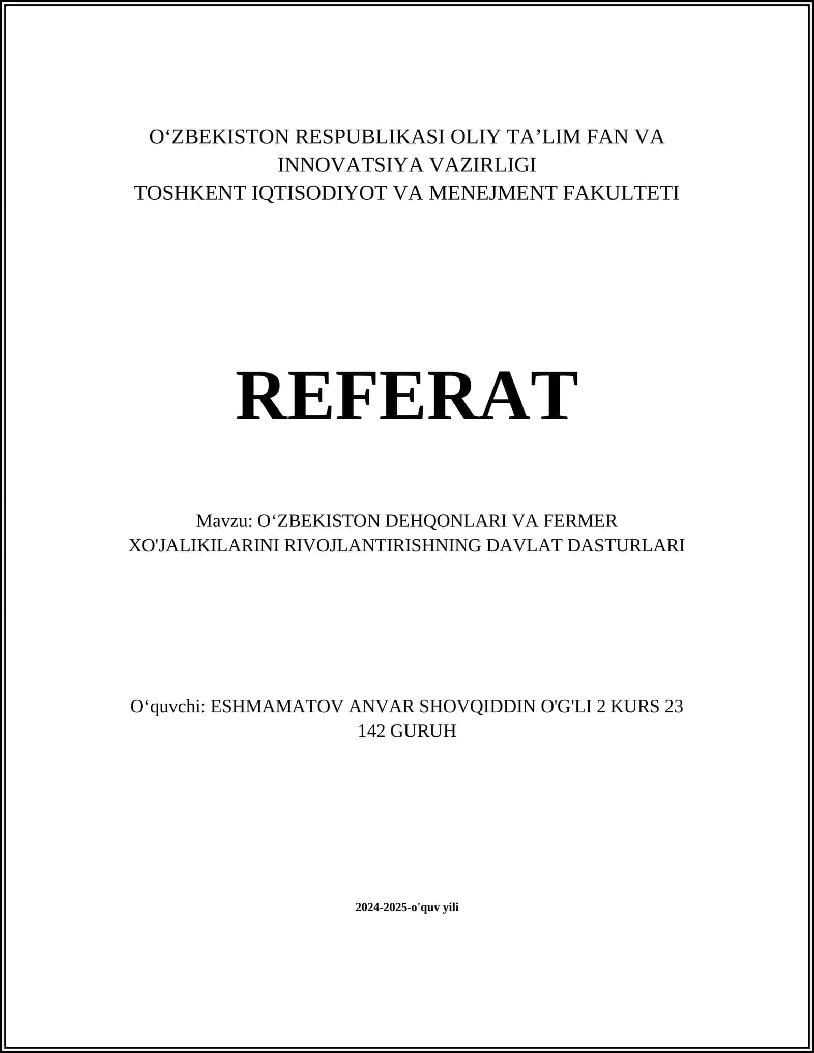 O'ZBEKISTON DEHQONLARI VA FERMER XO'JALIKILARINI RIVOJLANTIRISHNING DAVLAT DASTURLARI