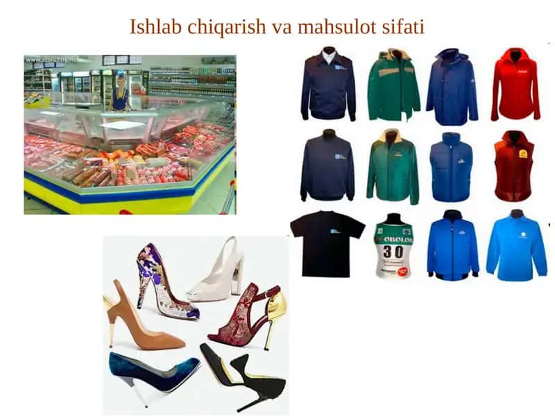 Ishlab chiqarish va mahsulot sifati