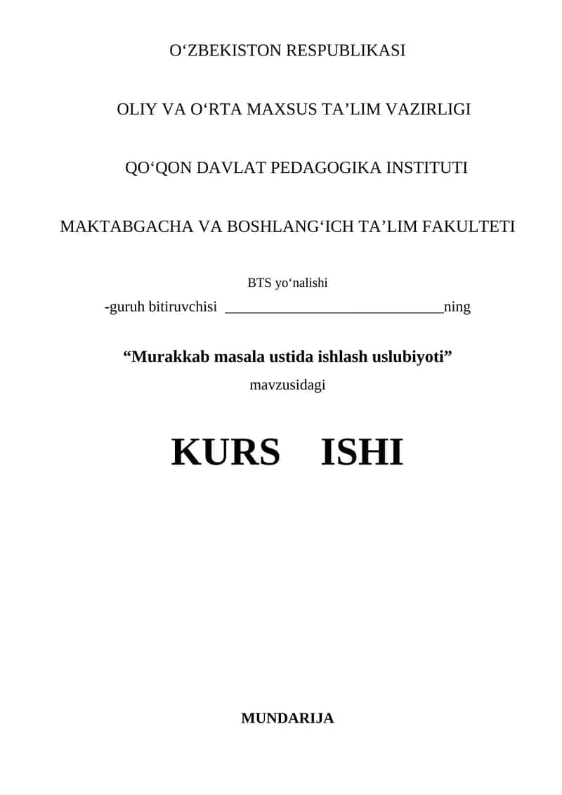 Murakkab masala ustida ishlash uslubiyoti kurs ishi