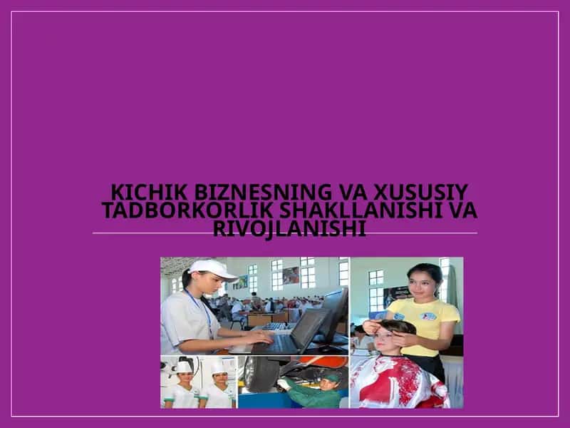 Tadbirkorlik turlari va shakllari
