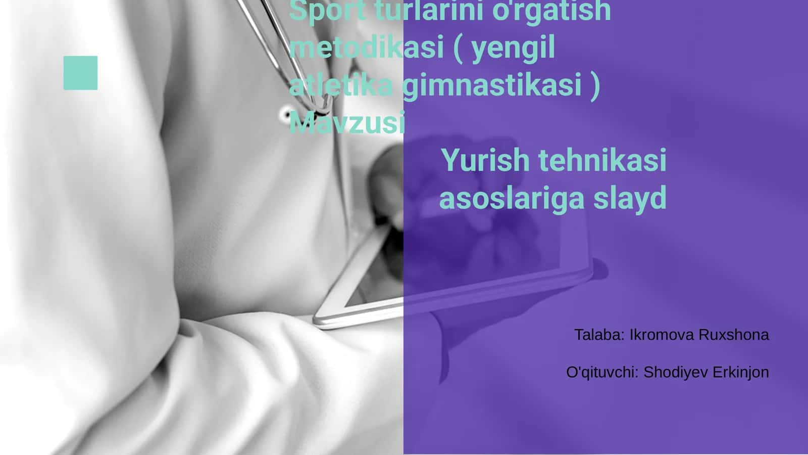 Sport turlarini o'rgatish metodikasi ( yengil atletika gimnastikasi )