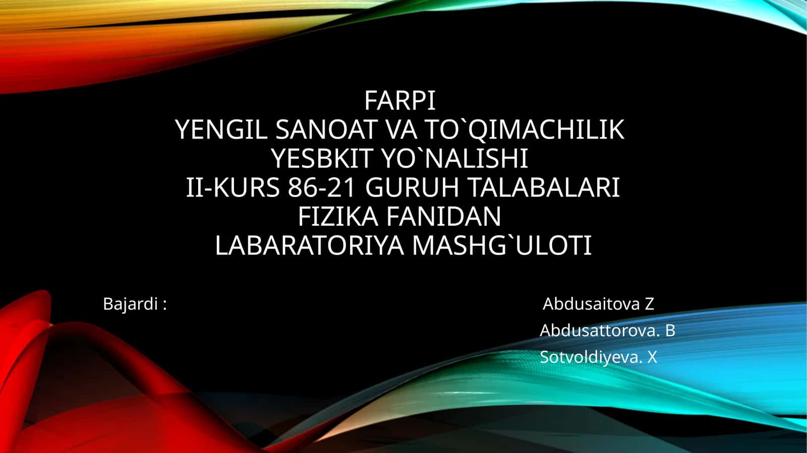 Maksvell mayatni giyordan labaratoriya mashg'uloti