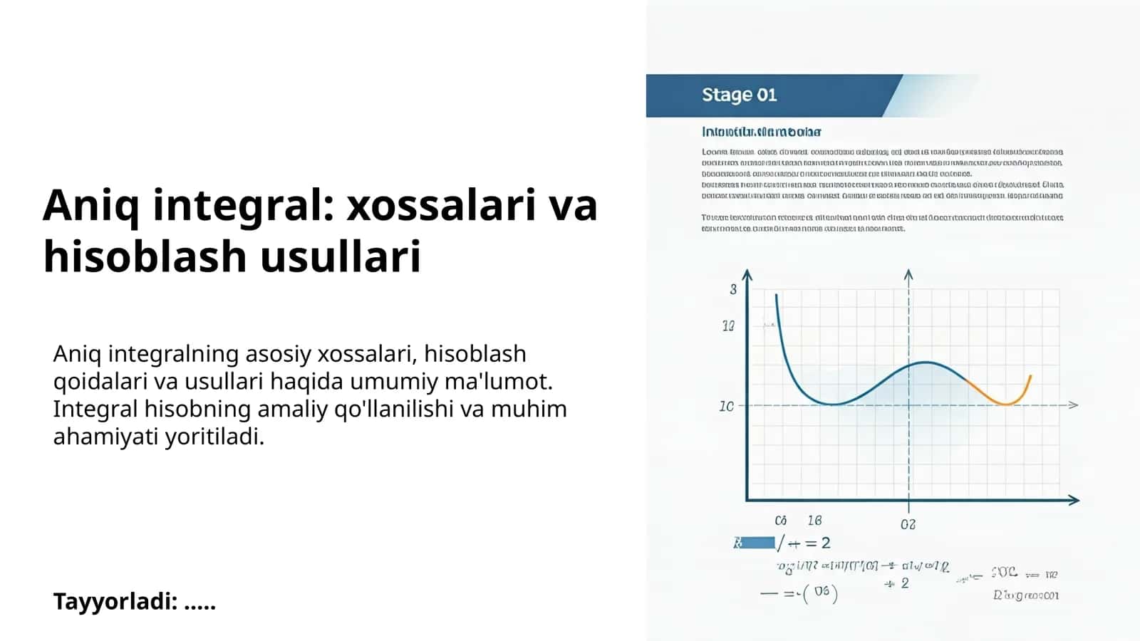 Aniq integral: xossalari va hisoblash usullari