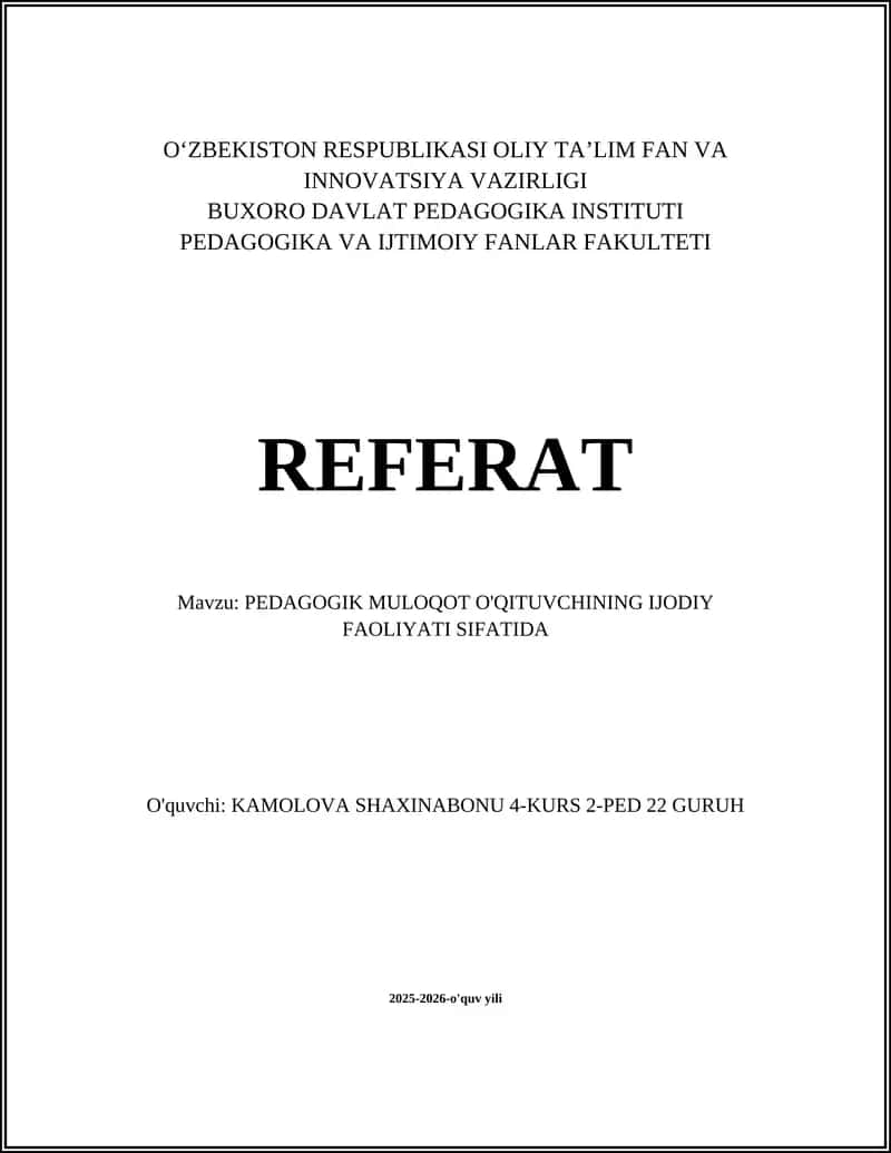 PEDAGOGIK MULOQOT O'QITUVCHINING IJODIY FAOLIYATI SIFATIDA