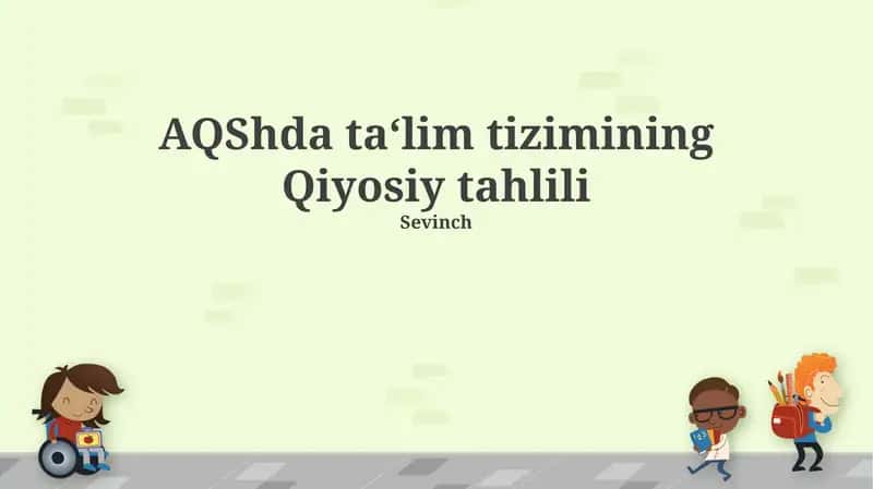 AQShda ta‘lim tizimining Qiyosiy tahlili