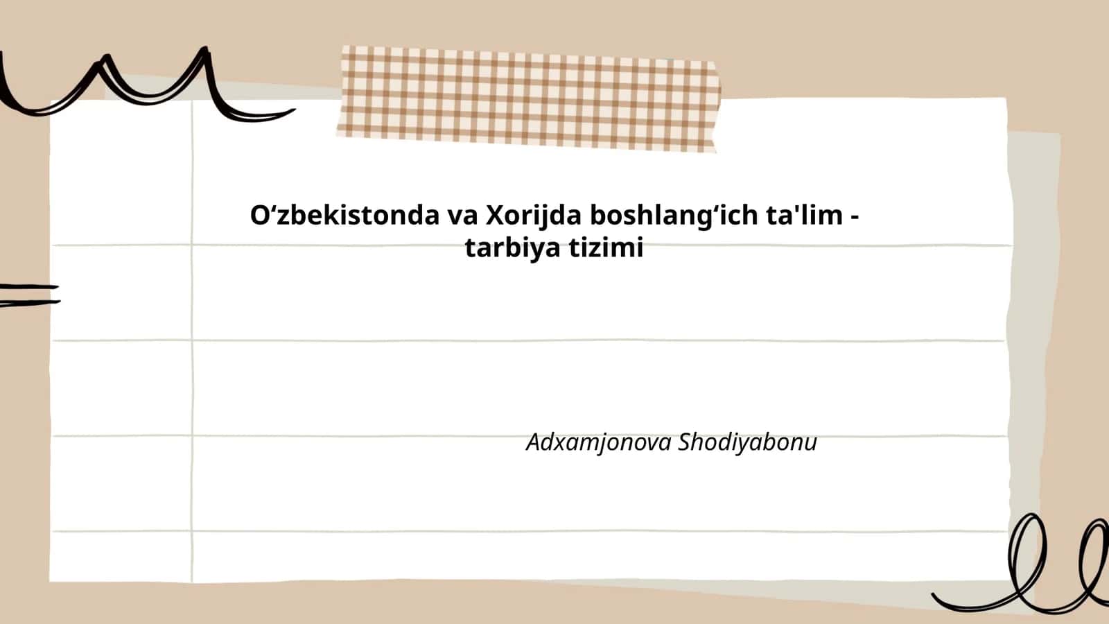 Oʻzbekistonda va Xorijda boshlangʻich ta'lim -tarbiya tizimi