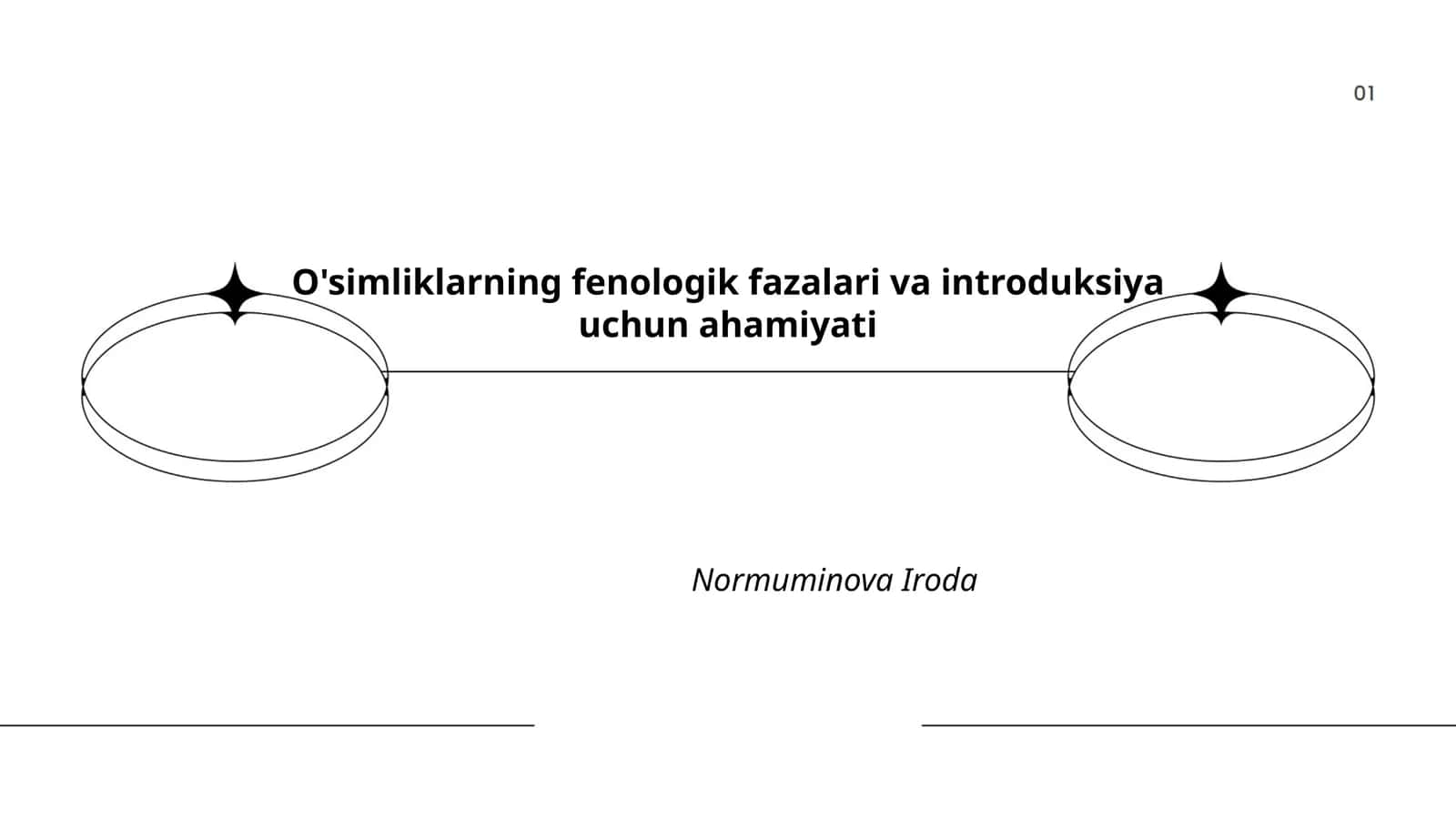 O'simliklarning fenologik fazalari va introduksiya uchun ahamiyati