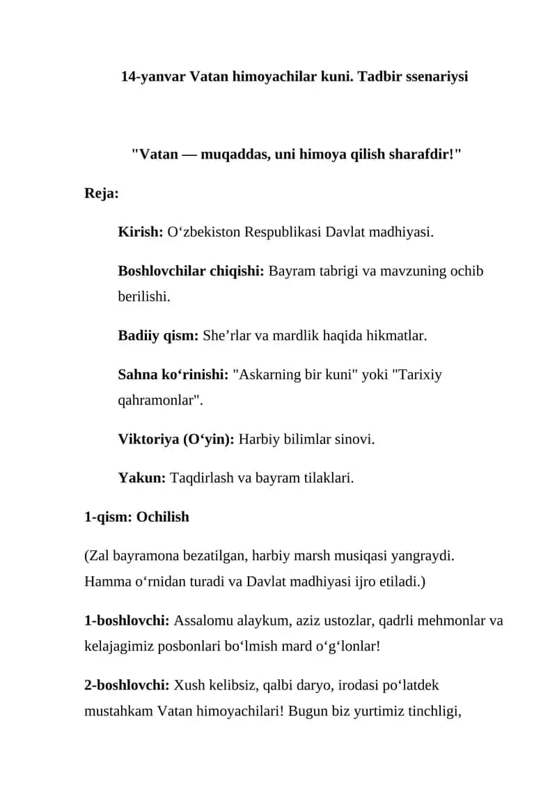 14-yanvar Vatan himoyachilar kuni. Tadbir ssenariysi 14-yanvar Vatan himoyachilari kuni uchun tadbir ssenariylari 14 Yanvar Vatan Himoyachilari Kuni Tadbir Ishlanmasi |