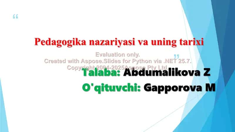 Pedagogika nazariyasi va uning tarixi