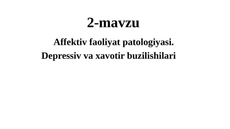 Affektiv faoliyatpatologiyasi