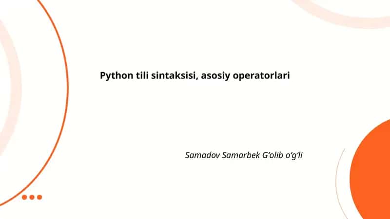Python tili sintaksisi, asosiy operatorlari