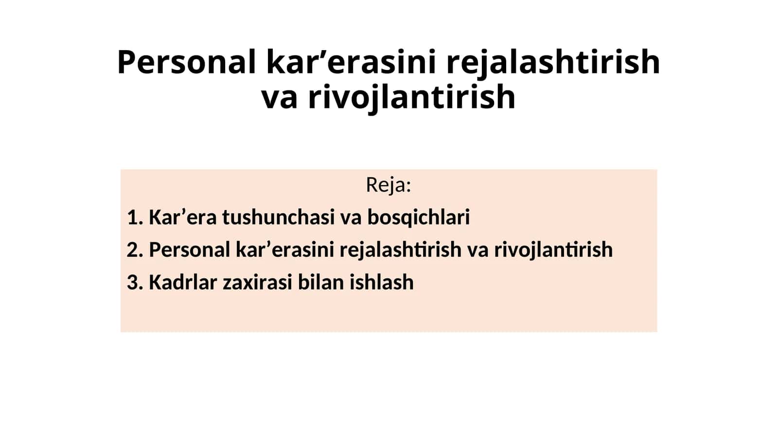 Personal kar’erasini rejalashtirish va rivojlantirish