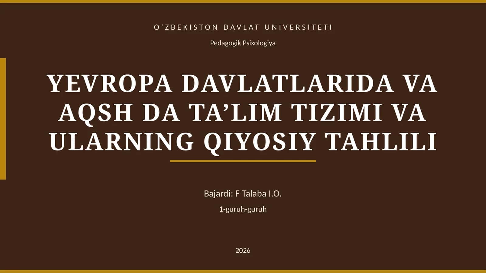 YEVROPA DAVLATLARIDA VA AQSH DA TA’LIM TIZIMI VA ULARNING QIYOSIY TAHLILI