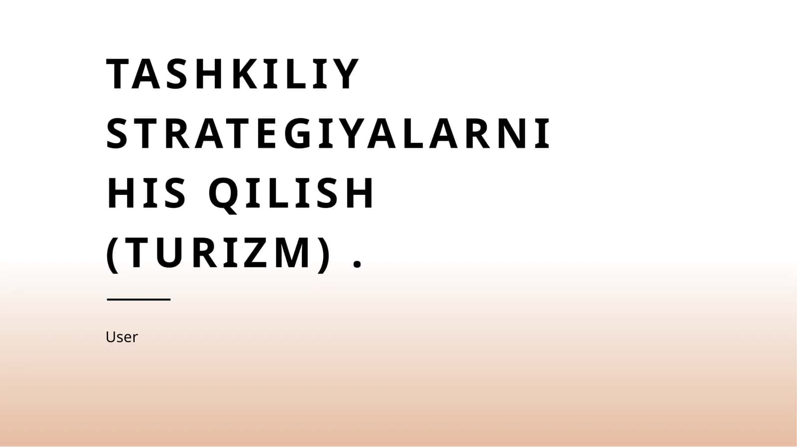 Tashkiliy strategiyalarni his qilish (Turizm)