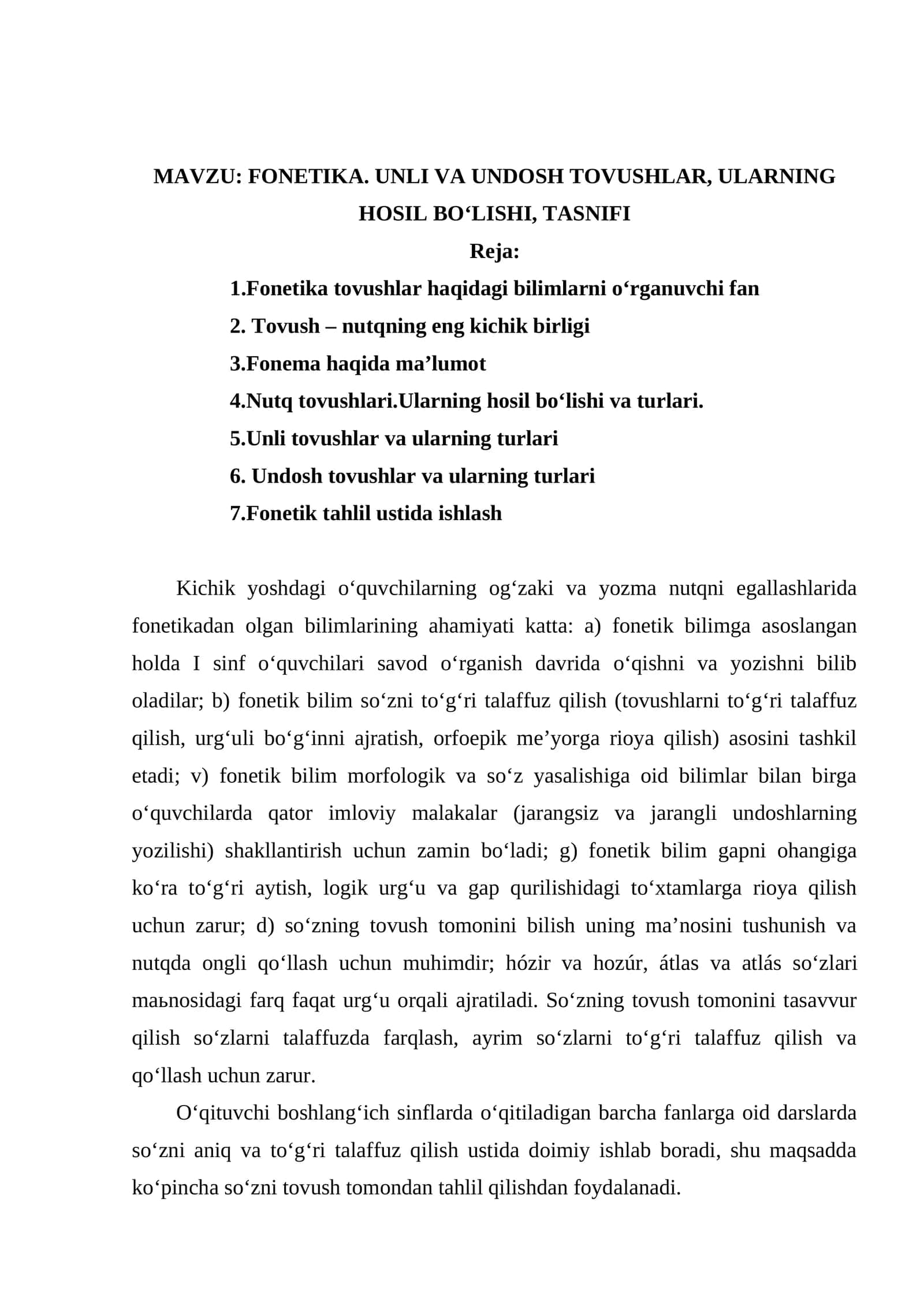 FONETIKA. UNLI VA UNDOSH TOVUSHLAR, ULARNING HOSIL BOʻLISHI, TASNIFI
