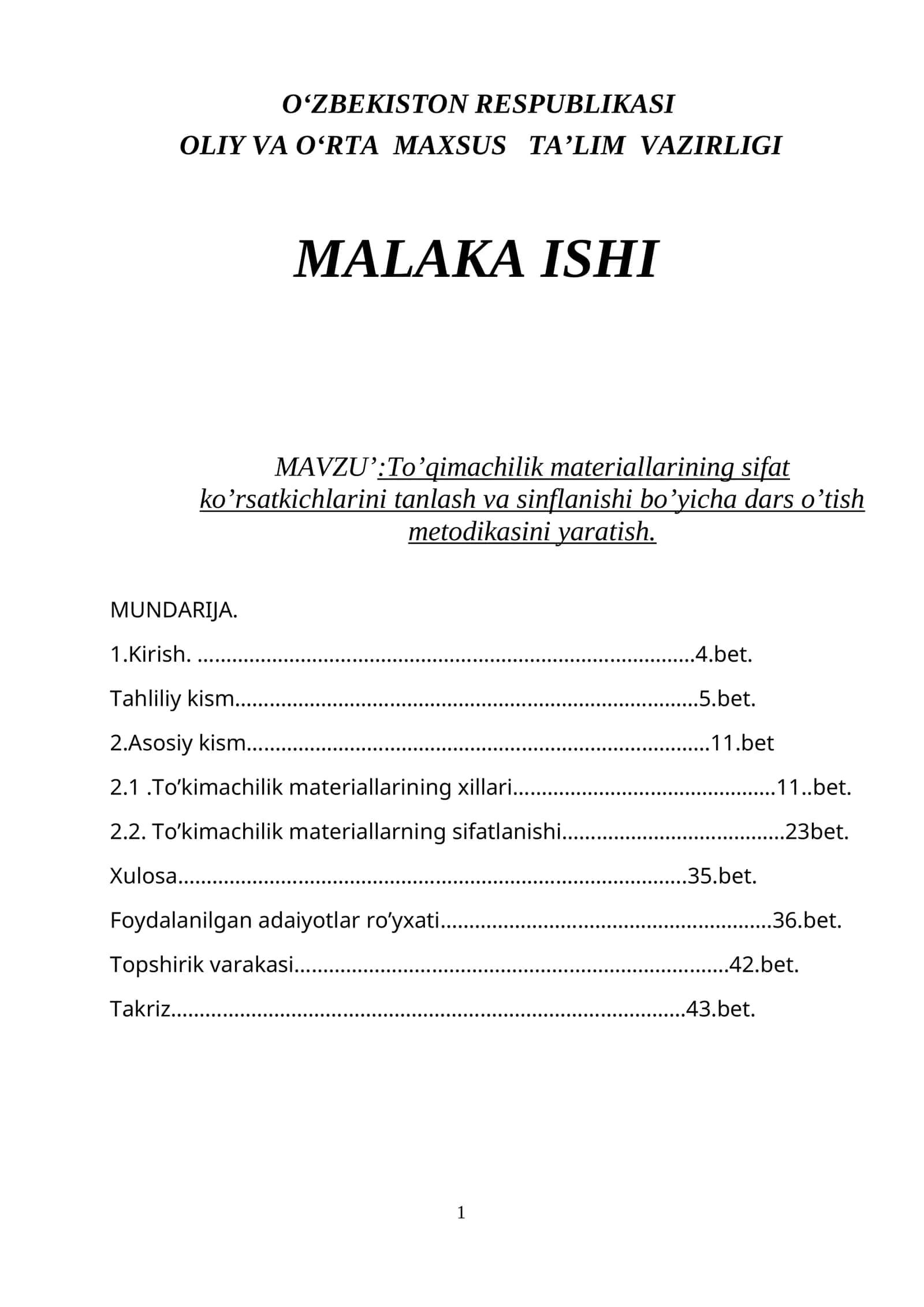 To’kimachilik materiallarining sifat ko’rsatkichlarini tanlash va sinflanishi bo’yicha dars o’tish metodikasini yaratish.