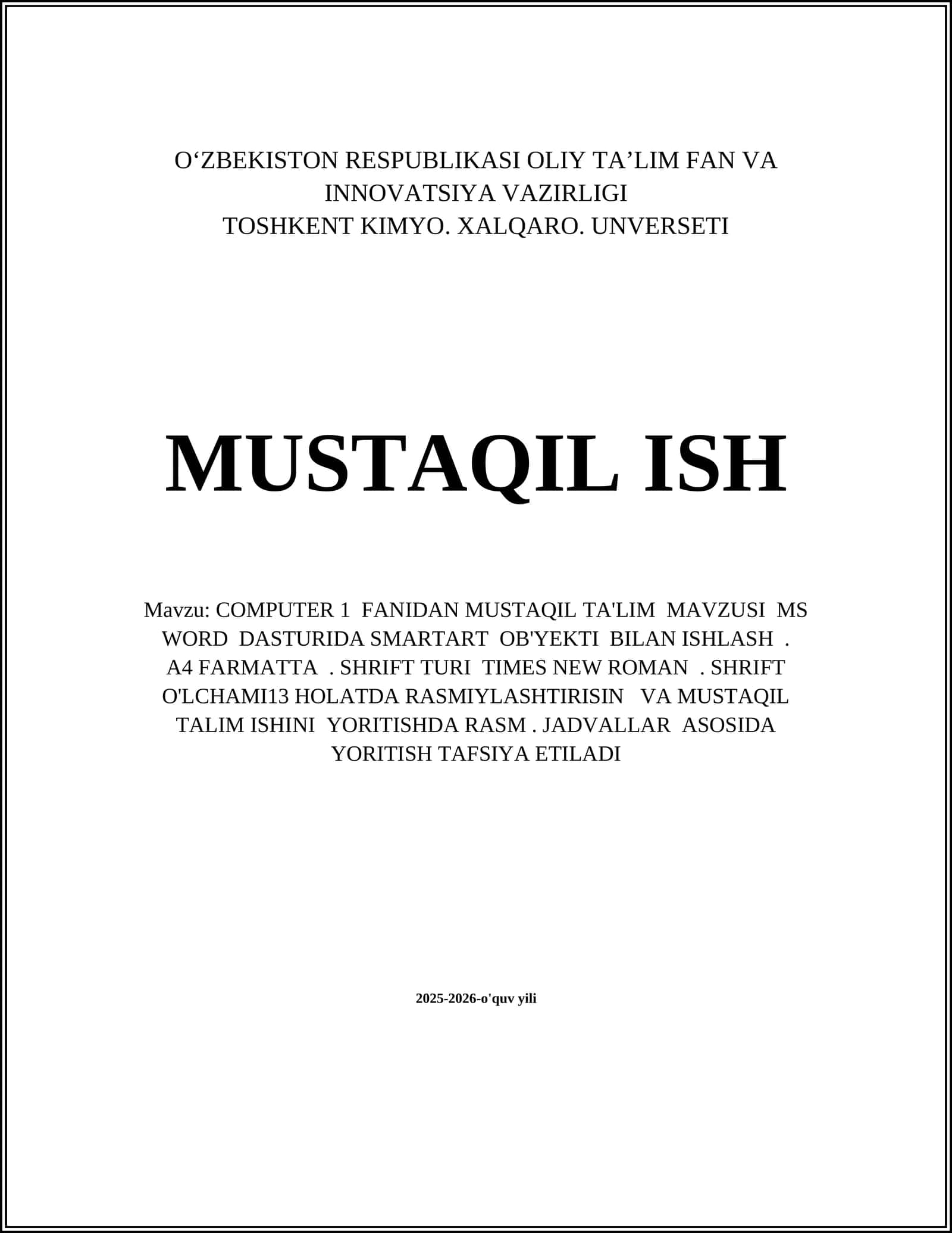 COMPUTER 1 FANIDAN MUSTAQIL TA'LIM MAVZUSI MS WORD DASTURIDA SMARTART OB'YEKTI BILAN ISHLASH