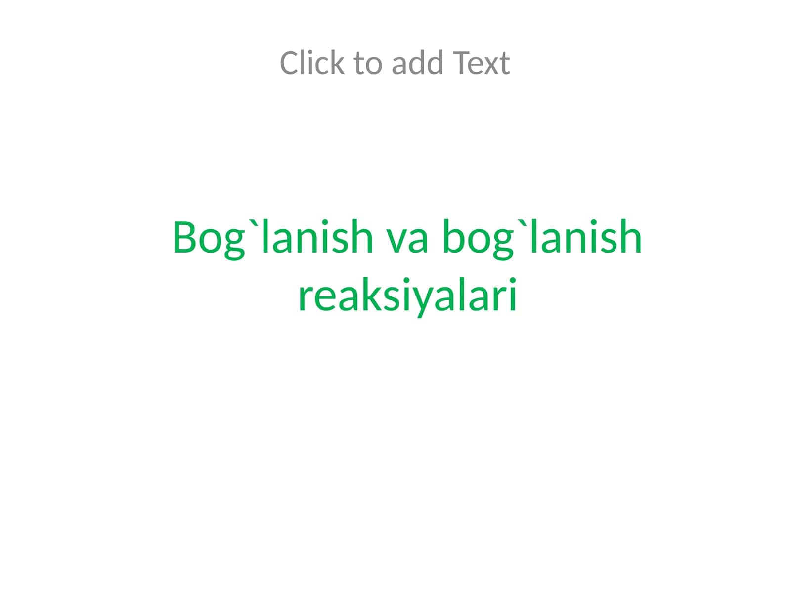 Bog`lanish va bog`lanish reaksiyalari