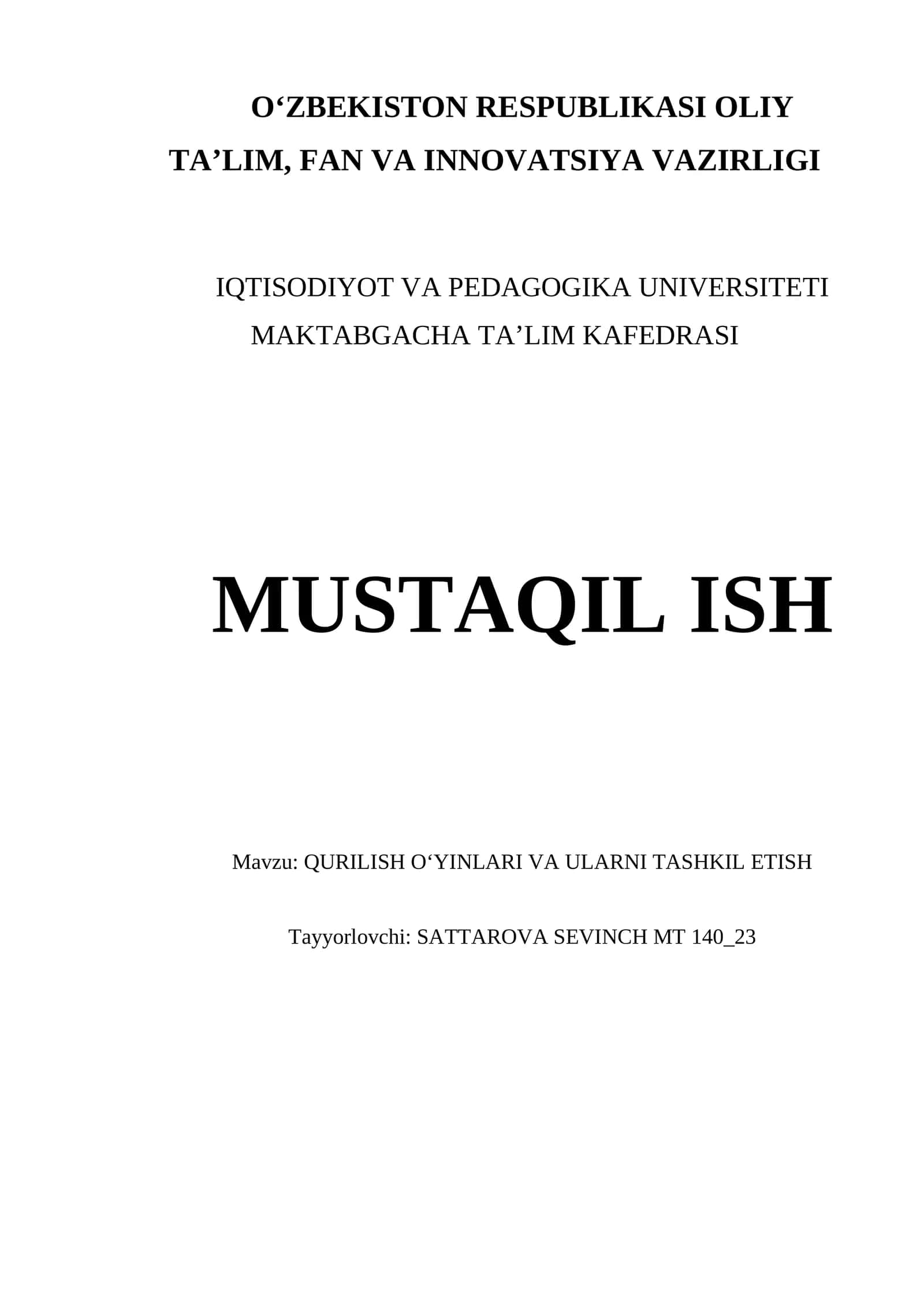 QURILISH OʻYINLARI VA ULARNI TASHKIL ETISH