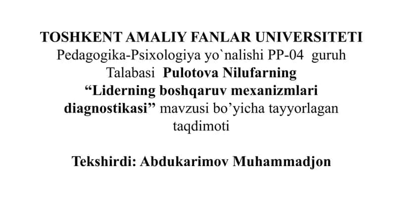 Liderning boshqaruv mexanizmlari diagnostikasi.